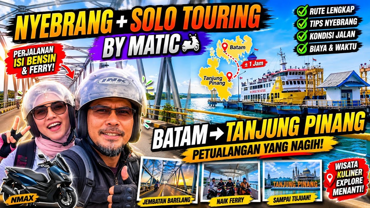 Rahasia Naik Motor dari Batam ke Tanjung Pinang Hanya 3 Jam!