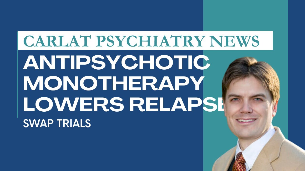 Should Antipsychotic Polypharmacy Continue in Schizophrenia? | Carlat Psychiatry News