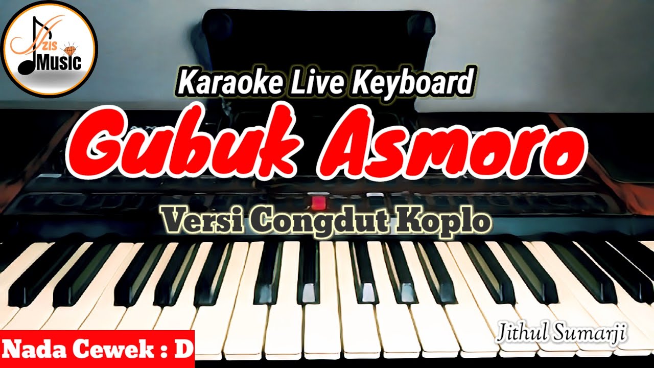 GUBUK ASMORO KARAOKE NADA WANITA / CEWEK || Koplo Version || Full Lirik Berjalan