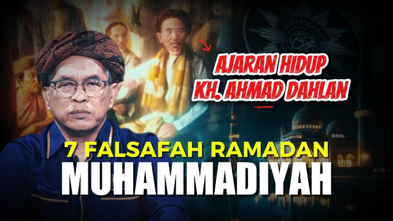 7 FALSAFAH RAMADAN MUHAMMADIYAH || MATA-MATA MAKROEN
