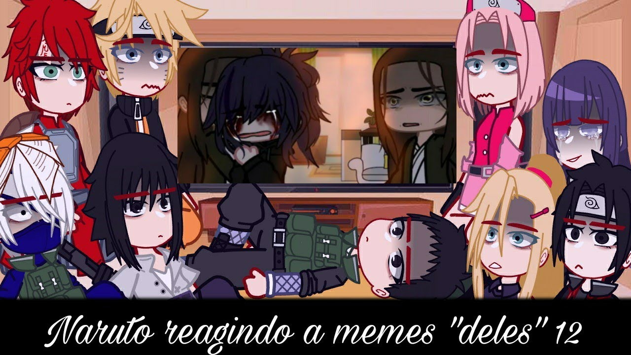 •Naruto reagindo a memes 