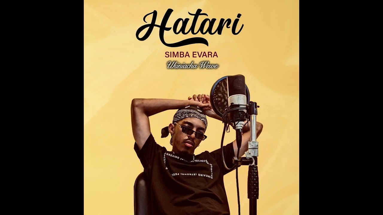 Simba Evara - Hatari (Official Audio)