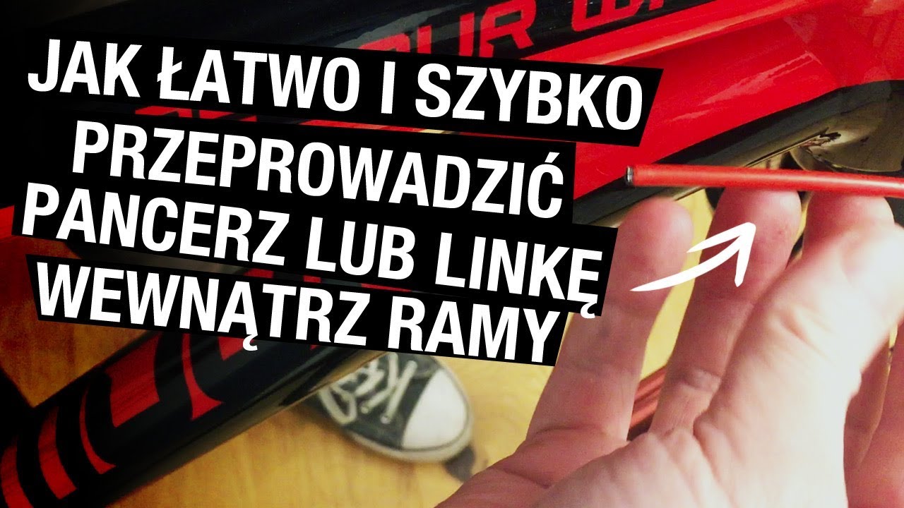 #zbudujsobierower - Jak łatwo i szybko przeprowadzić pancerze wewnątrz ramy?