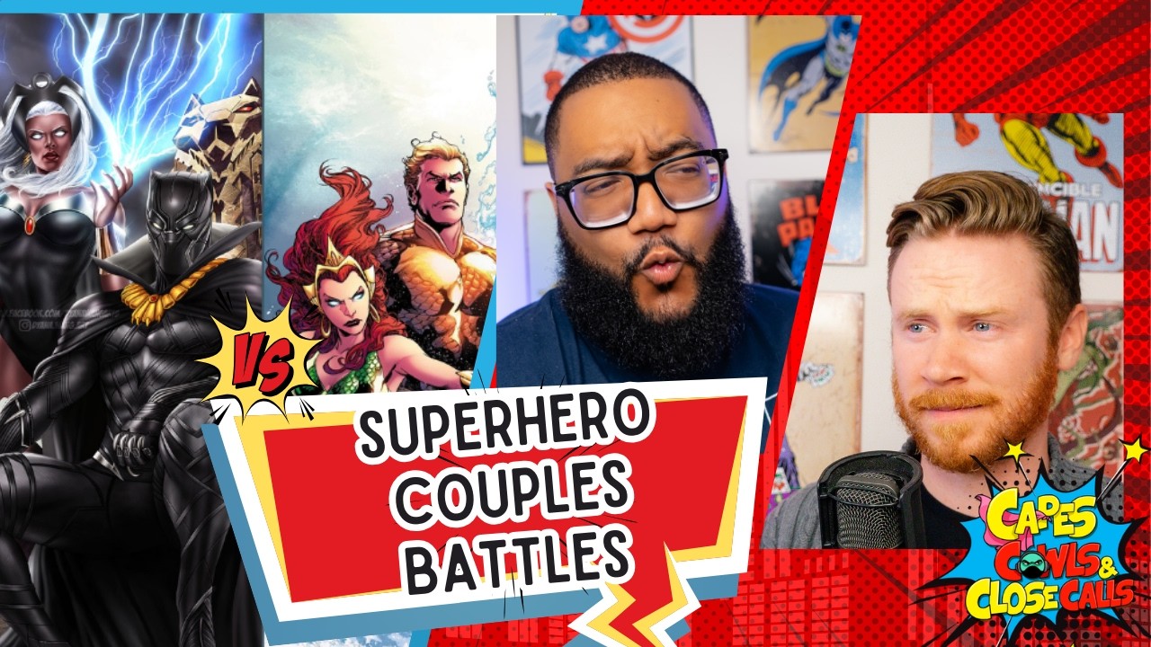 Superhero Couples Versus | EP 186