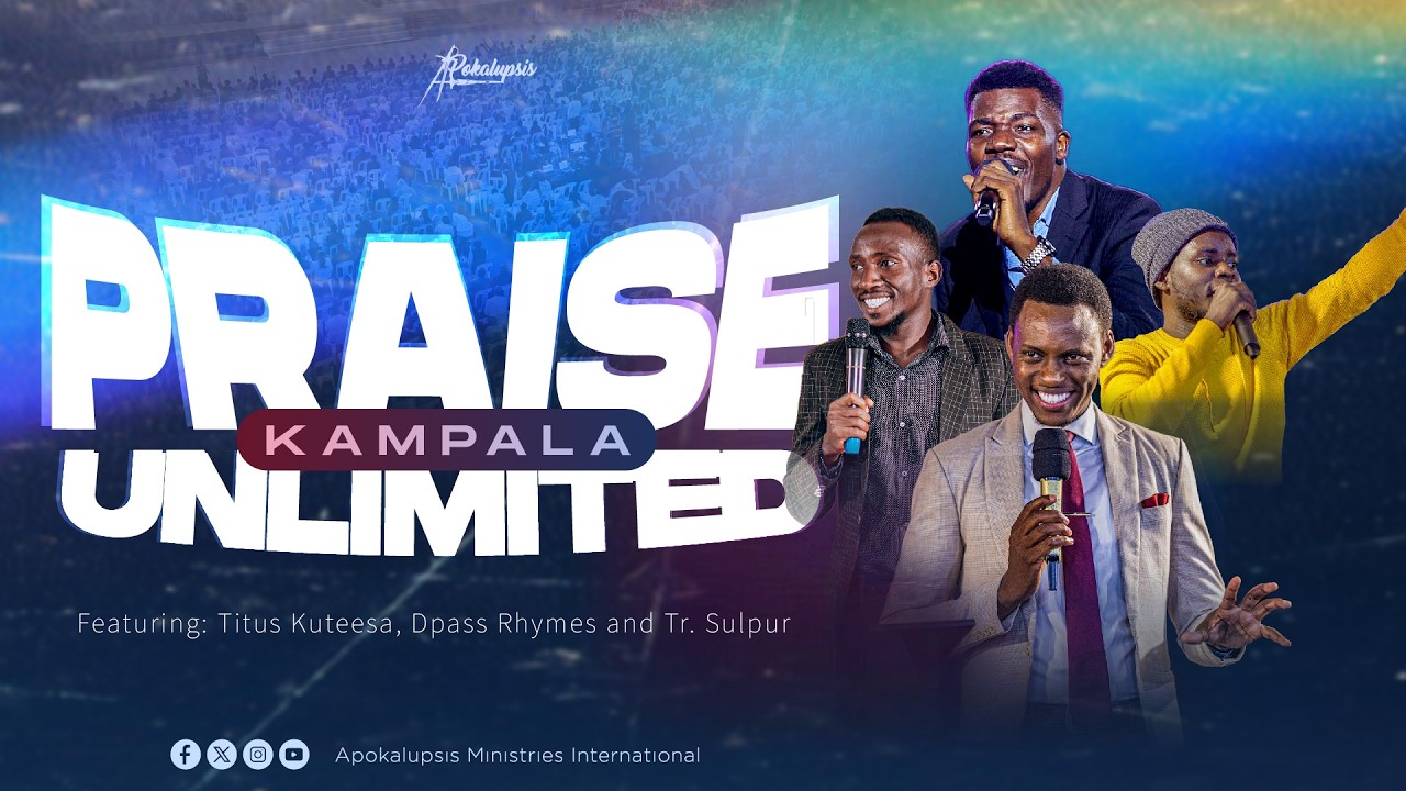PRAISE SERVICE UNLIMITED KAMPALA LIVESTREAM WITH APOSTLE DENNIS JUDAH