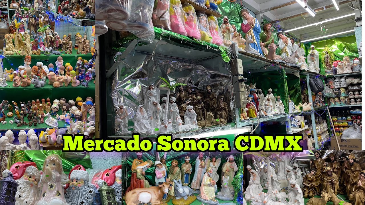 🎄Mercado SONORA ❄️ Decoración Navideña y Nacimientos | Centro CDMX | Bueno/Bonito/Barato