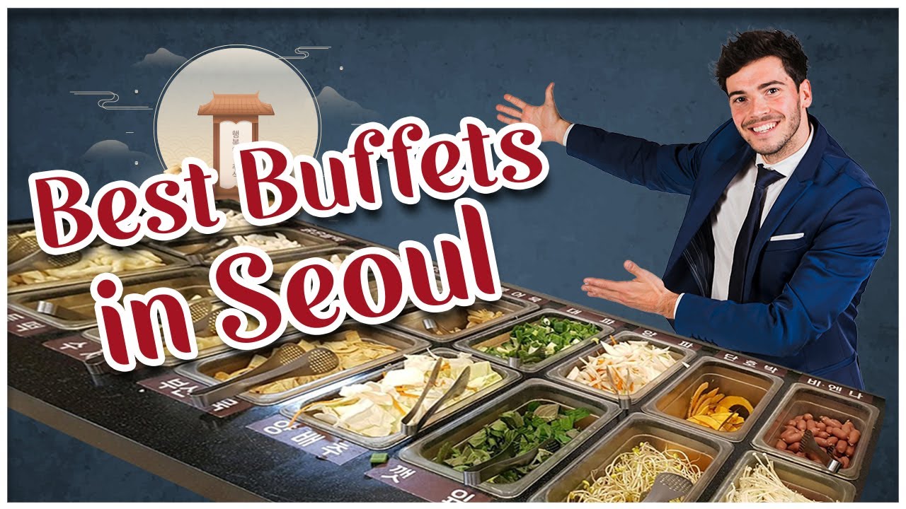 Top 5 MOUTHWATERING Buffets In Seoul