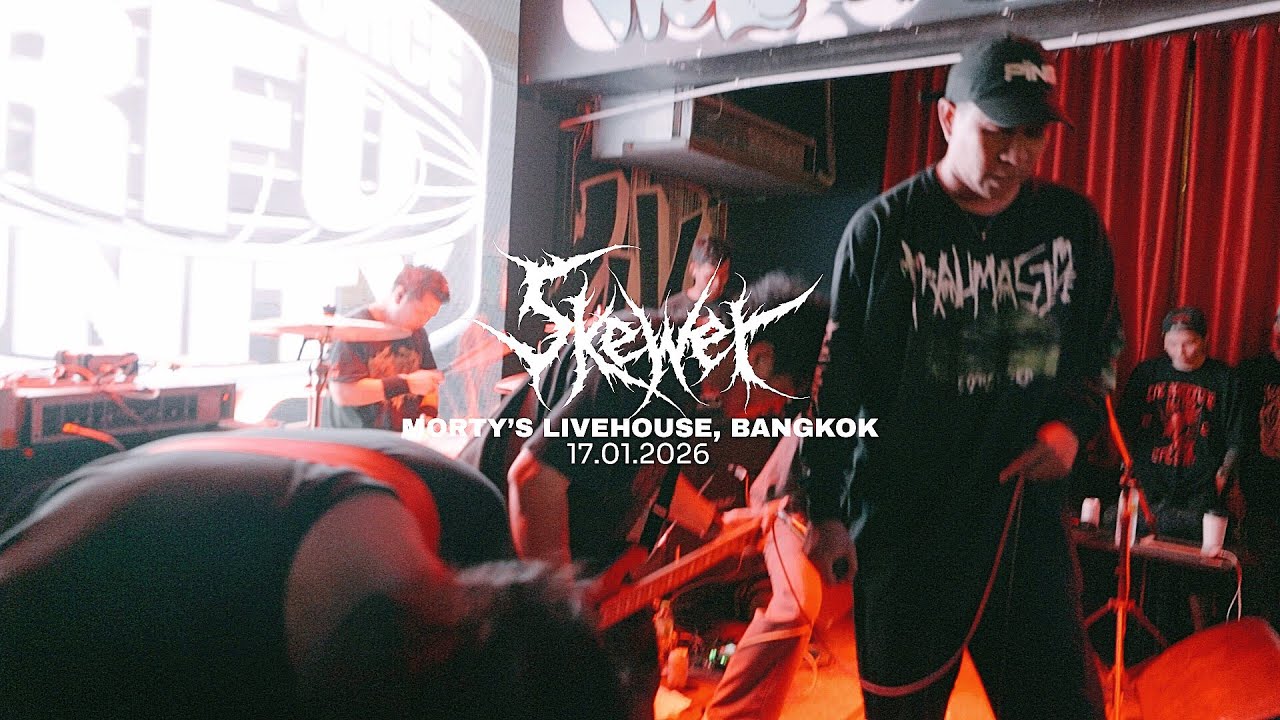 Skewer ▶Bangkok, Thailand 17.01.2026 [FULL SET]