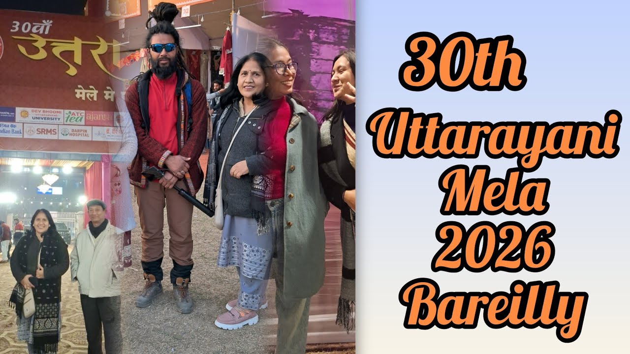30th Uttarayani mela2026#bareilly