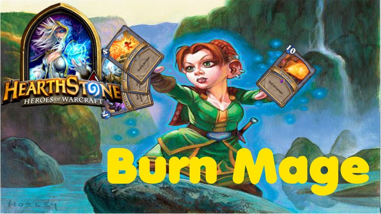 Hearthstone - Burn Mage deck!