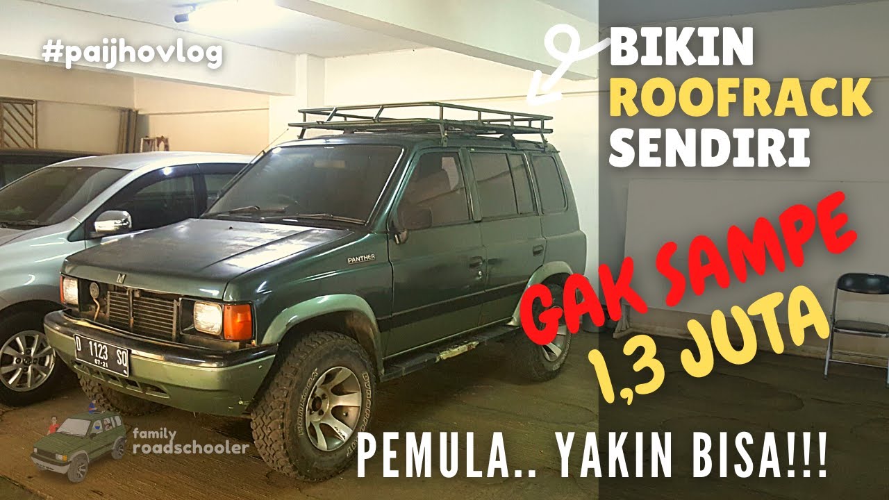 Membuat Roofrack Custom Sendiri (Part 1)| DIY | Full Body | berburu bahan baku