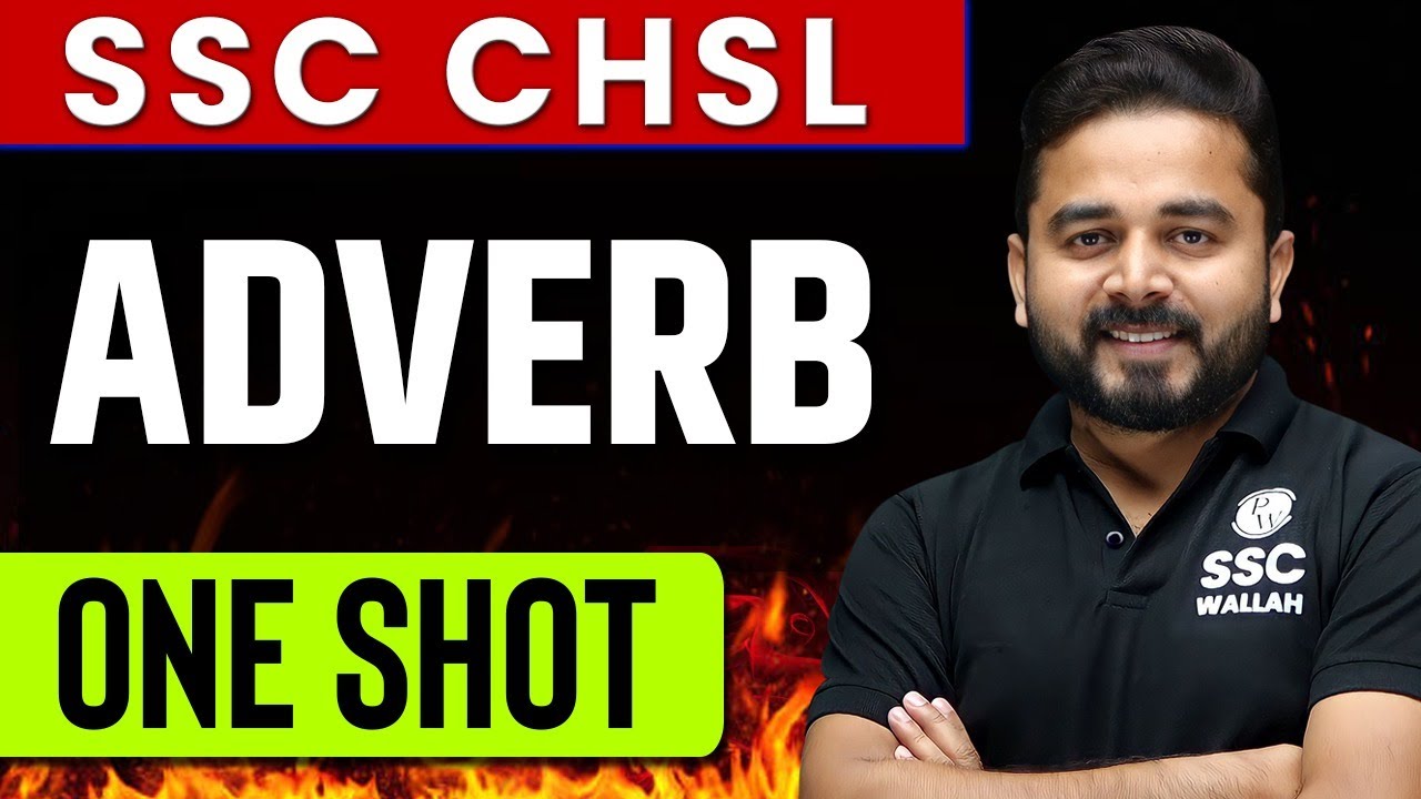 Adverb | English | One Shot | Zero to Hero | For SSC CHSL