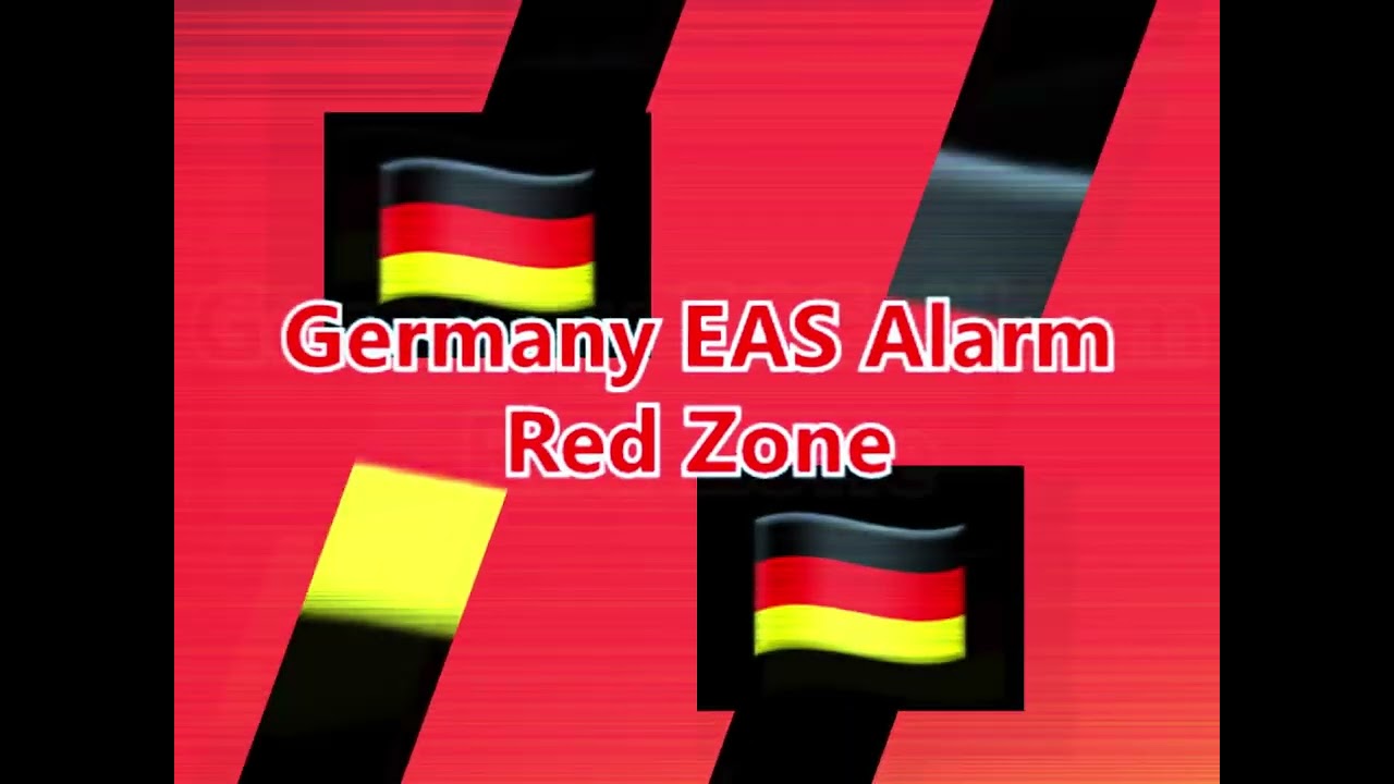 Germany EAS Alarm Red Zone