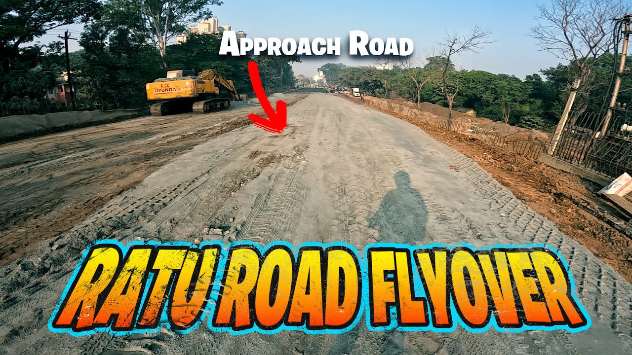 Latest Work Progress at Ratu Road to Piska More Flyover Construction | Ranchi Flyover