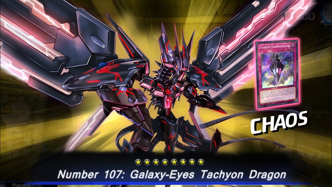 CHAOS DRAGON IS BACK ! Number 107: Galaxy-Eyes Tachyon Dragon Deck [Yu-Gi-Oh! Master Duel]