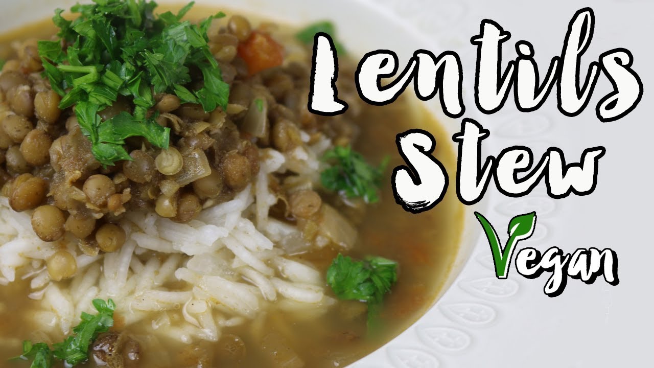 LENTIL STEW RECIPE | Easy Vegan Recipe | Organic & Healthy