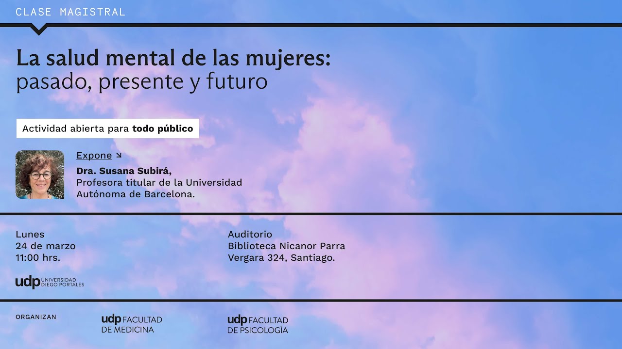 Clase magistral “La salud mental de las mujeres: pasado, presente y futuro”