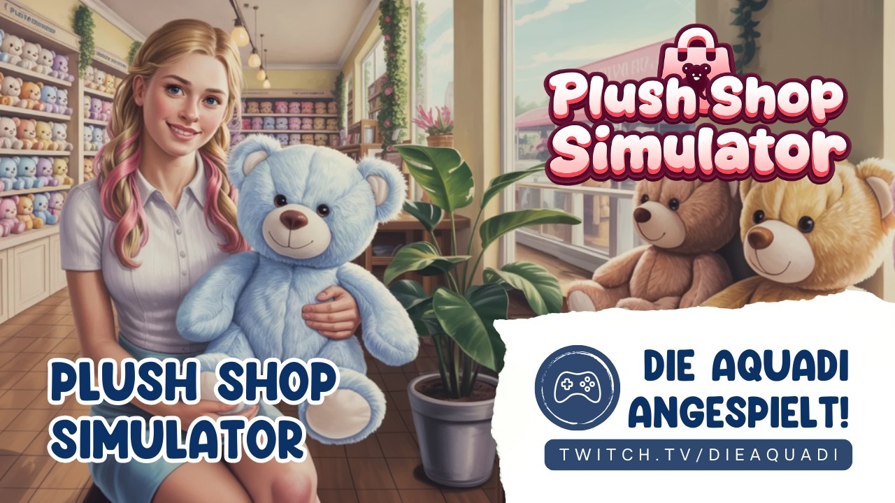 ANGESPIELT! ✦ Plush Shop Simulator