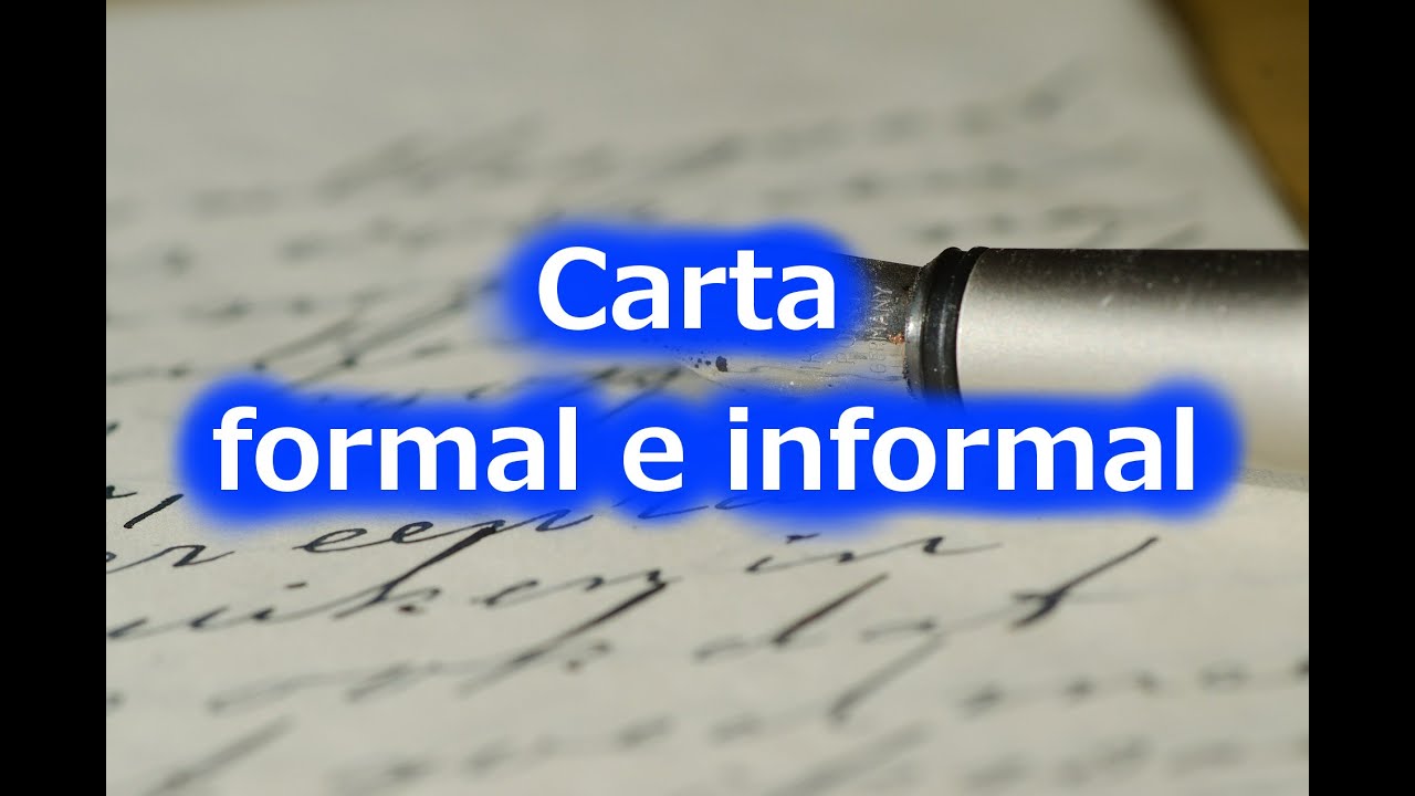 Modelo de carta formal e informal com exemplos