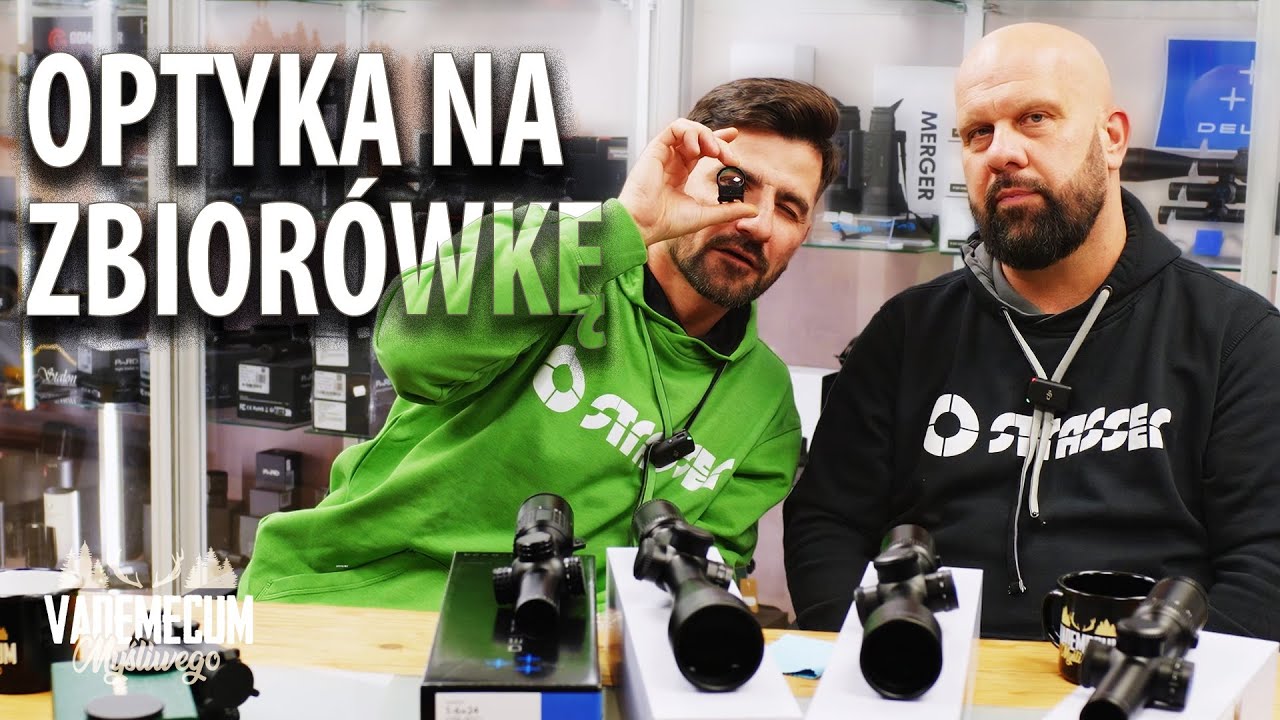 Jak dobrać optykę na zbiorówkę