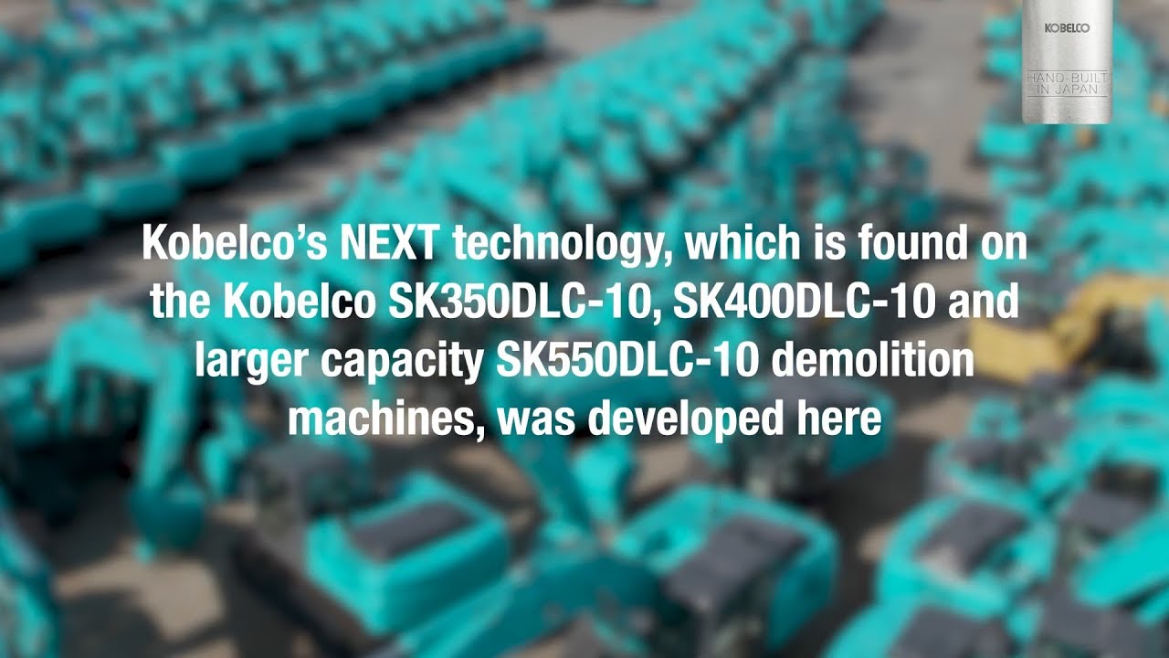 Hand-built in Japan 3 - Kobelco NEXT System