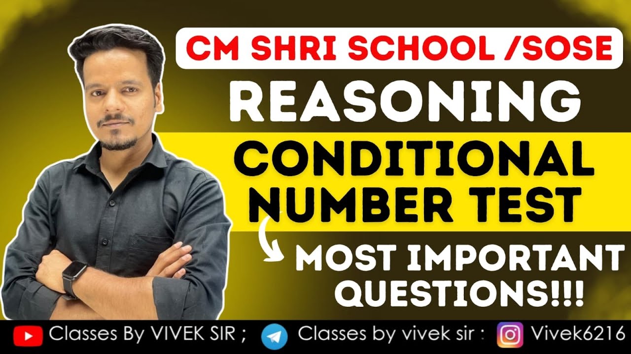 REASONING :-CONDITIONAL NUMBER TEST 🔥| 6TH ,7TH & 8TH | By Aakash sir 
