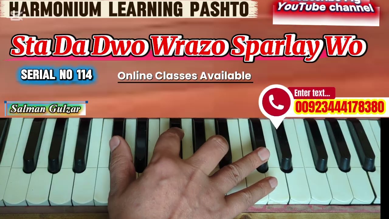 Sta Da Dwo Wrazo Sparlay Wo. Easy Way To Pashto Harmonium Learning Salman Gulzar Video No 114