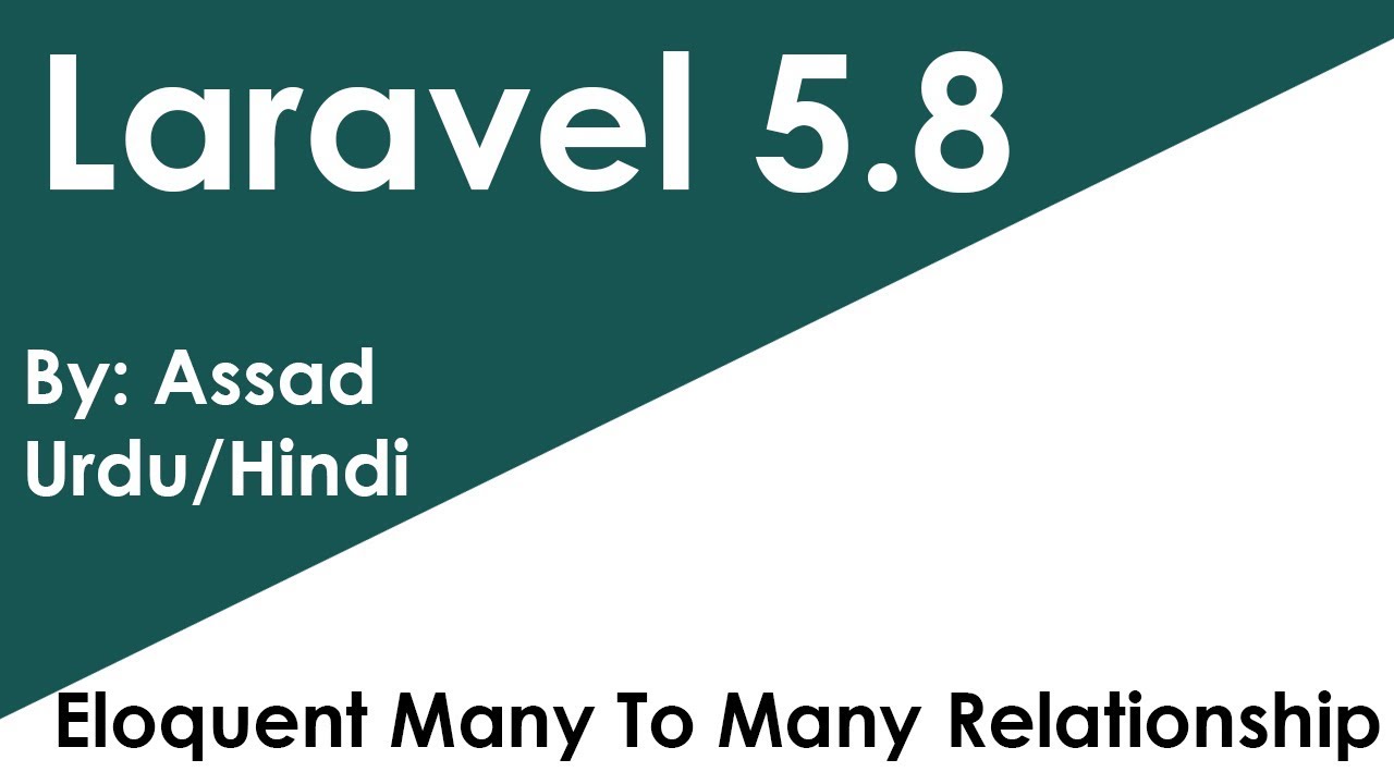 Lesson 15 Laravel for Beginners: Eloquent Relationships Many to Many in Urdu/Hindi