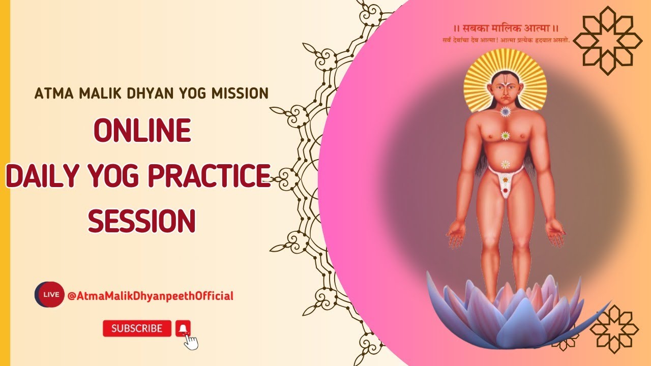 Atma Malik Daily Yog Practice Session | Atma Malik Dhyanyog Mission,kokamthan | 16th July 2024 |