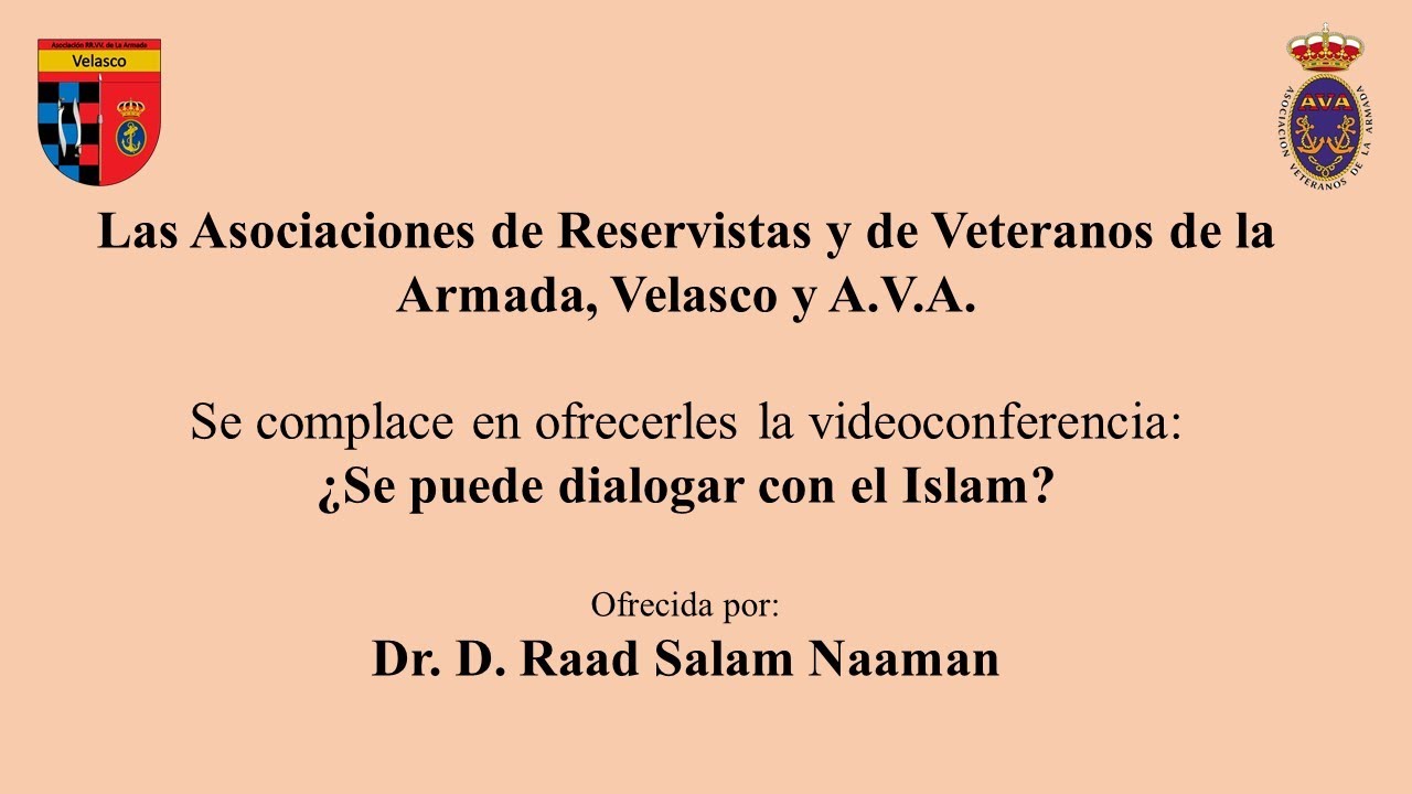 ¿Se puede hablar con el islam? por el Dr. D. Raad Salam Naaman