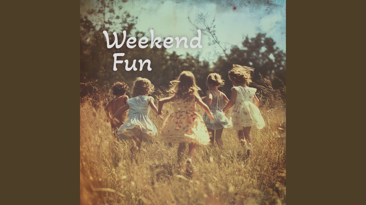 Weekend Fun