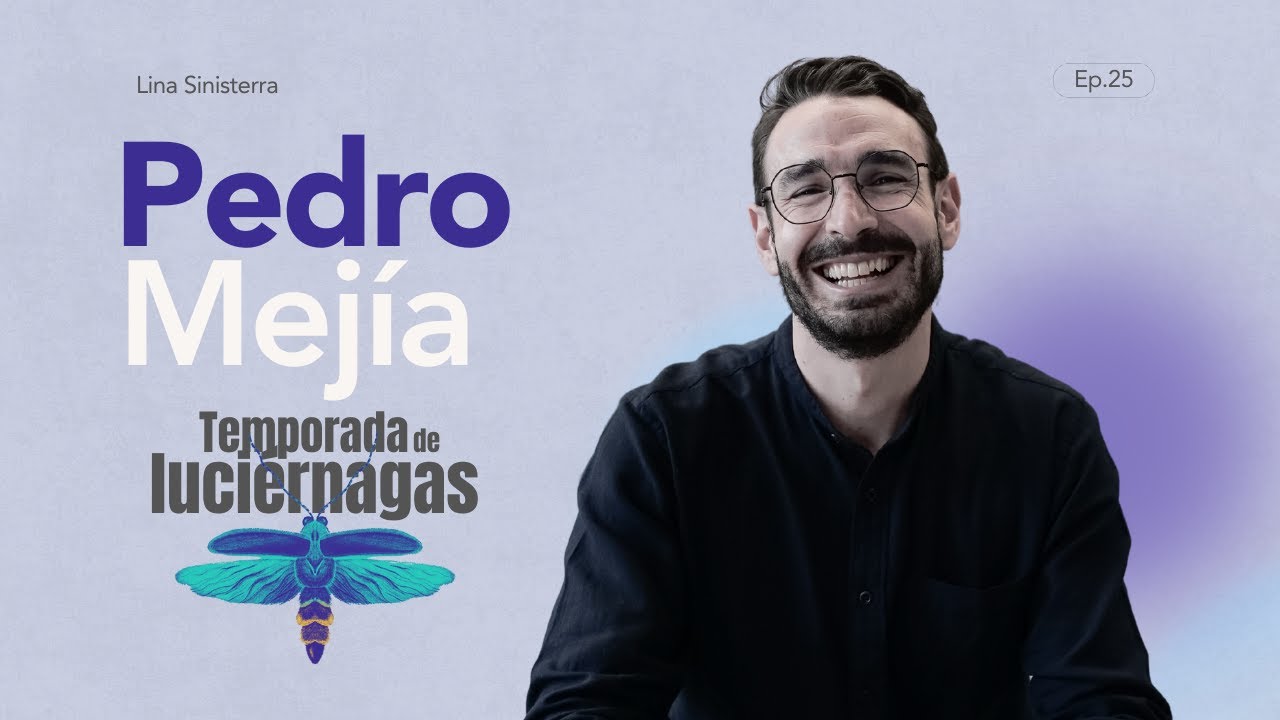25. Ver lo extraordinario en lo ordinario | Pedro Mejía