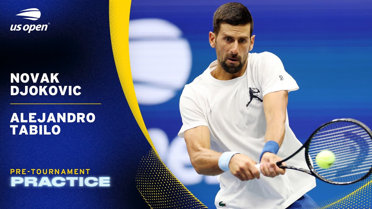 Novak Djokovic & Alejandro Tabilo | Practice Session | 2025 US Open