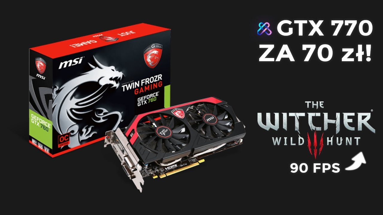 GTX 770 za 70 złotych  - TANIA KARTA GRAFICZNA W 2021