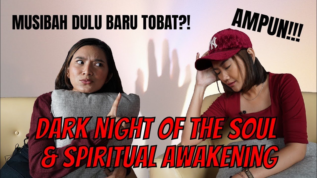 Spiritual Journal (Podcast): Tentang Spiritual Awakening dan Dark Night Of The Soul