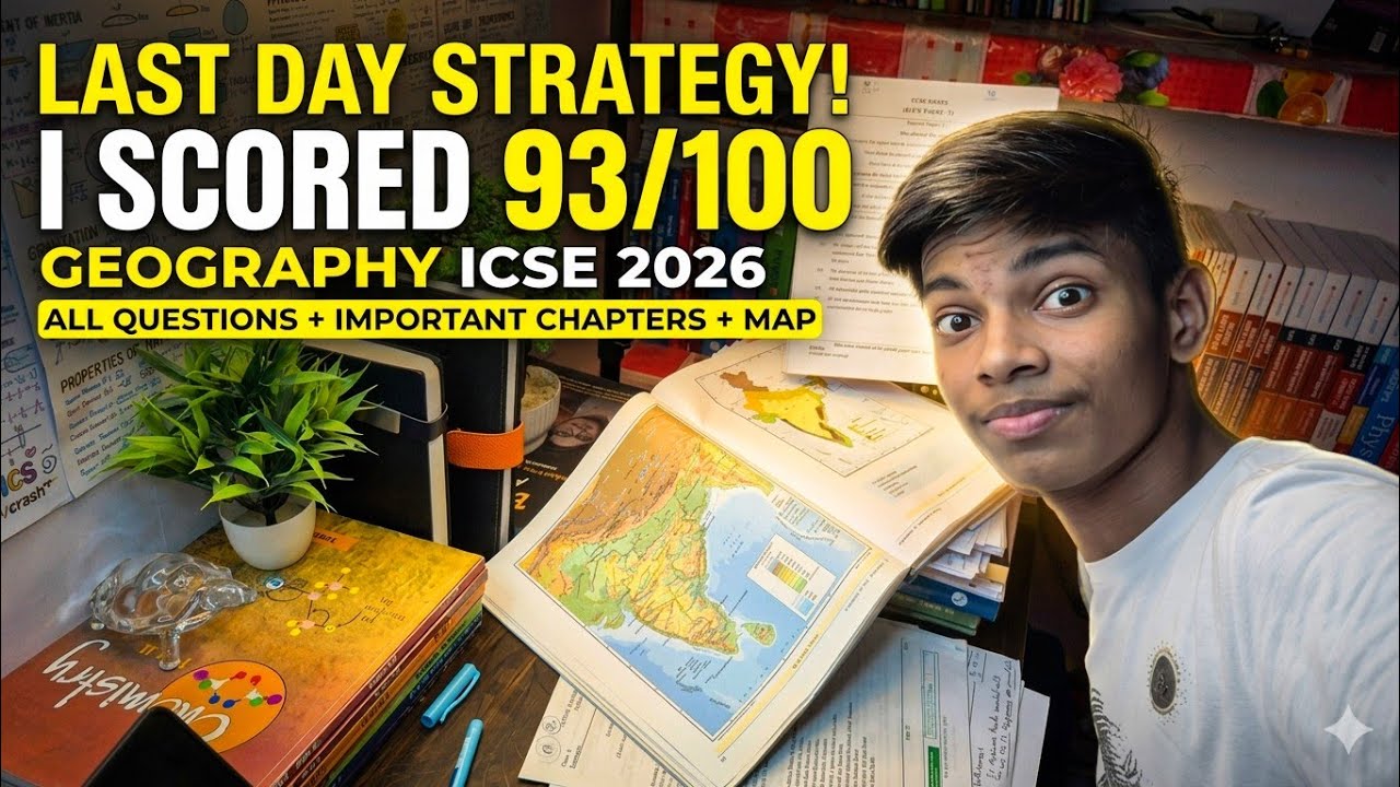 LAST MINUTE STRATEGY GEOGRAPHY ICSE 2026 MAP AND IMPORTANT CHAPTERS #icse #icse2026 
