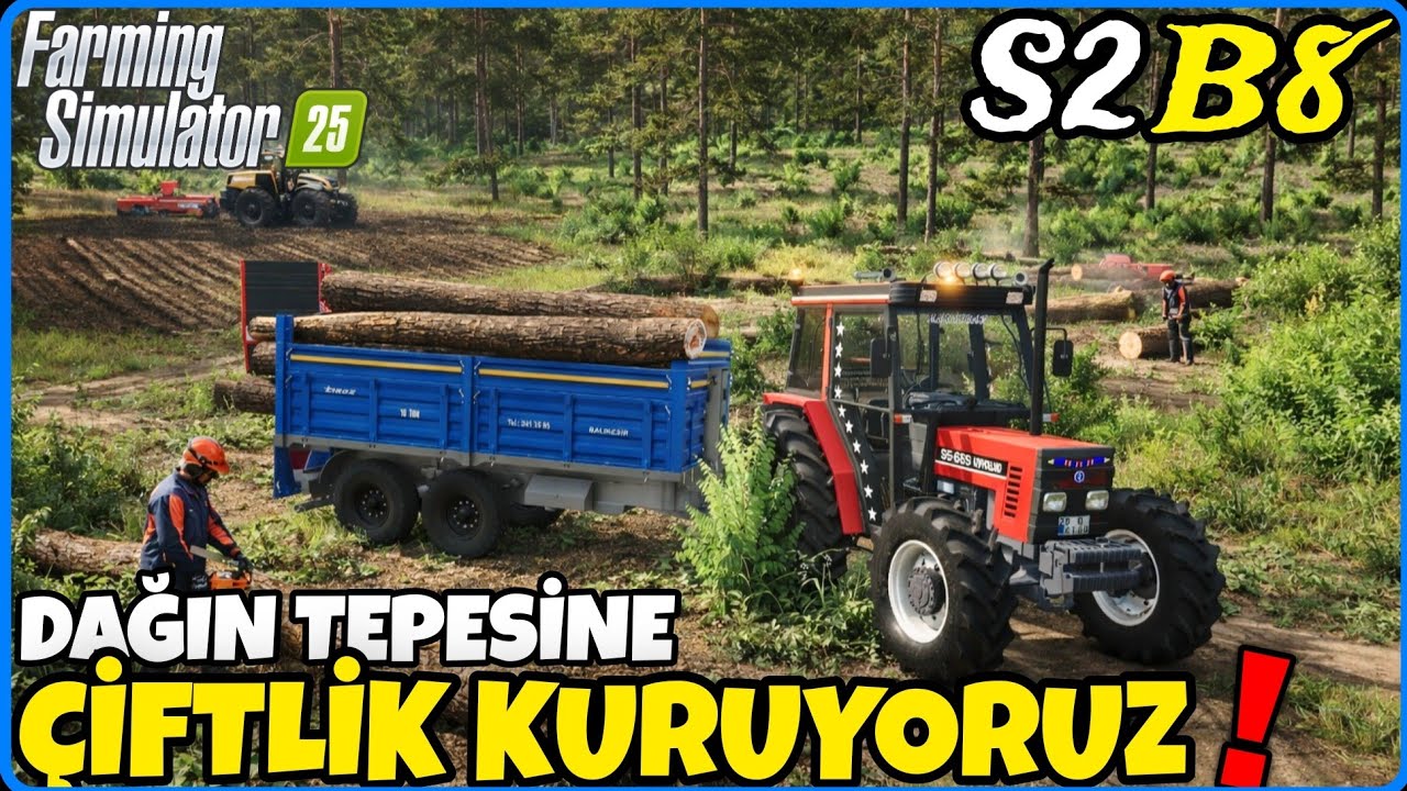 PARAMIZ BİTTİ🔸️TARLALARI EKİP ODUN SATMAYA GİTTİK🔸️FS25 DAĞIN TEPESİNE &Ccedil;İFTLİK KURDUK