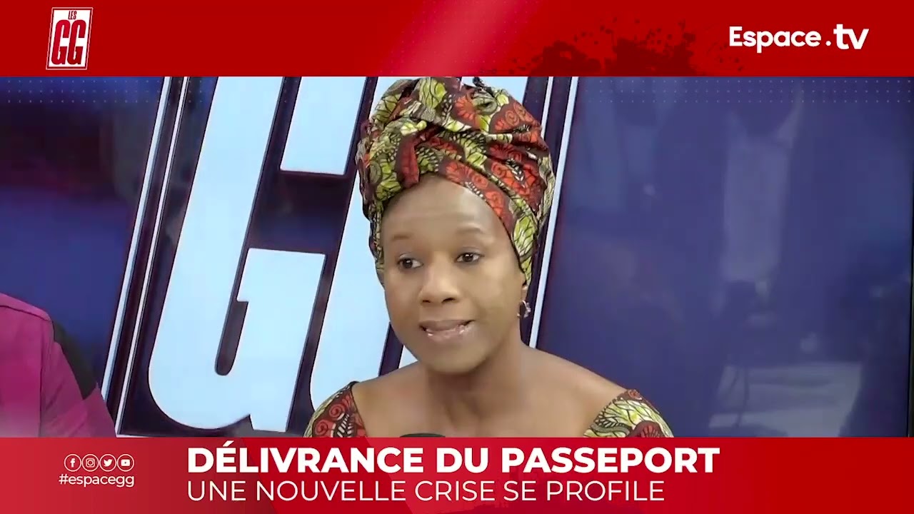 DÉLIVRANCE DU PASSEPORT   UNE NOUVELLE CRISE SE PROFILE