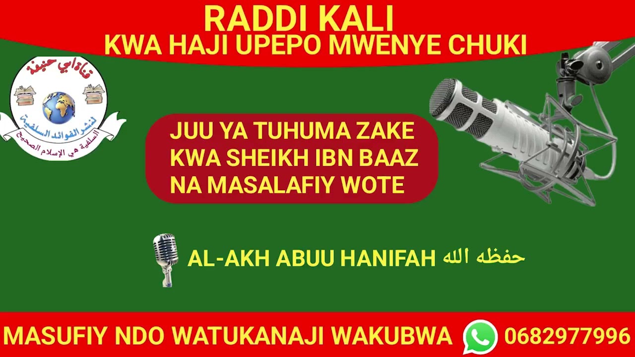 01. RADDI TOSHELEZI KWA HAJI UPEPO ALIYEGHILIBIWA NA CHUKI