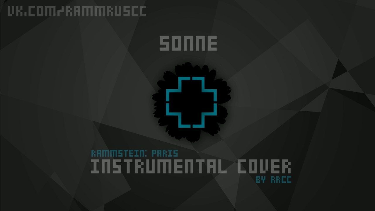 Rammstein - Sonne (instrumental cover) [Rammstein: Paris]