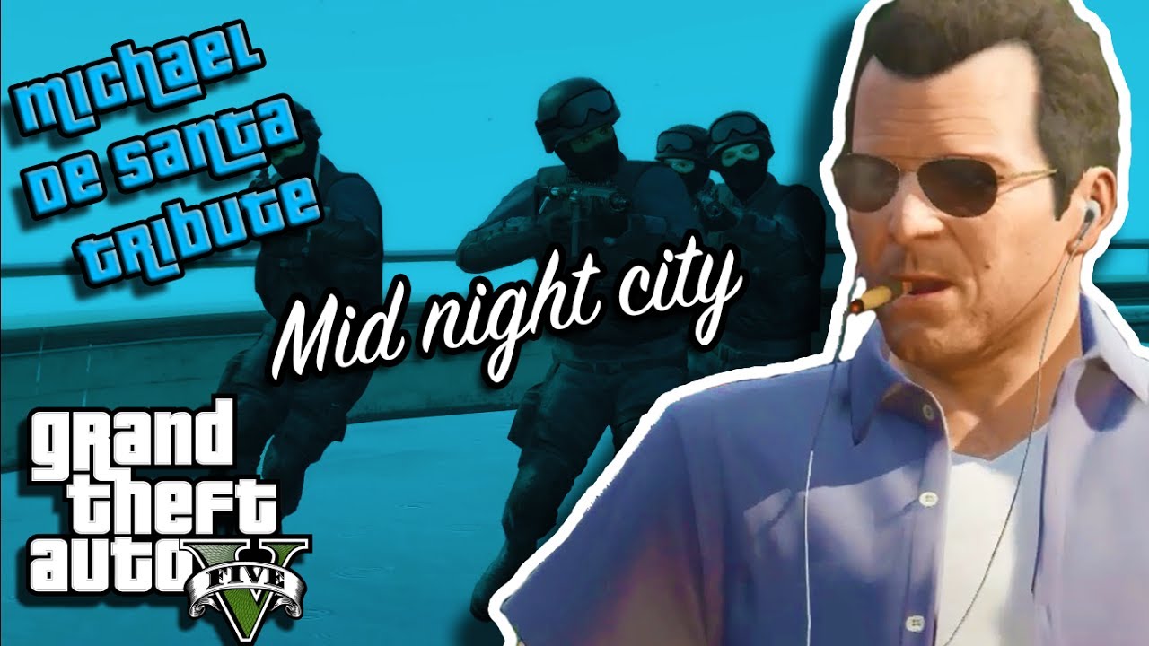 GTA V _ Michael Tribute [ Midnight City ]