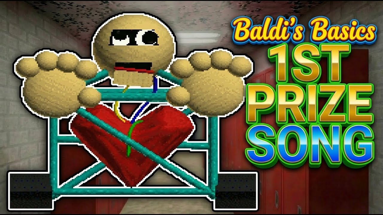 1st Prize (Baldi's Basics song)
