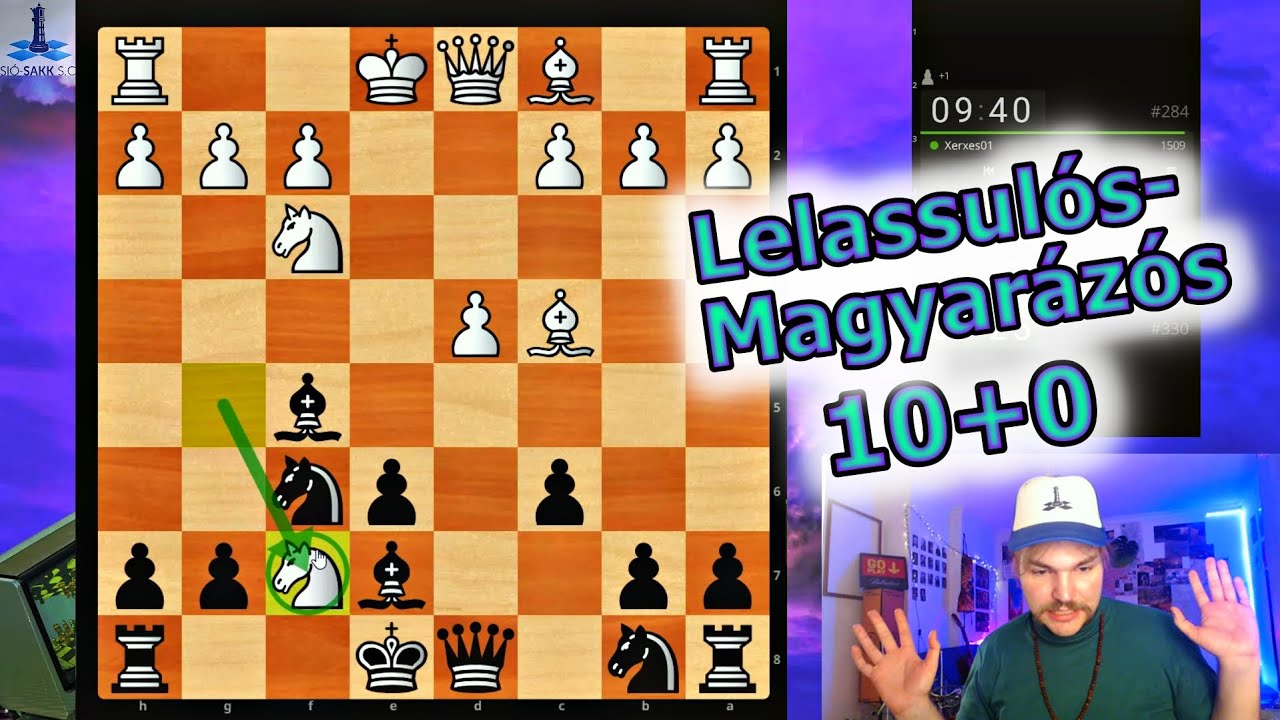 Túlélni az Alien-gambit // Sió-Sakk Gameplay Lelassulós - Magyarázós-változat #34