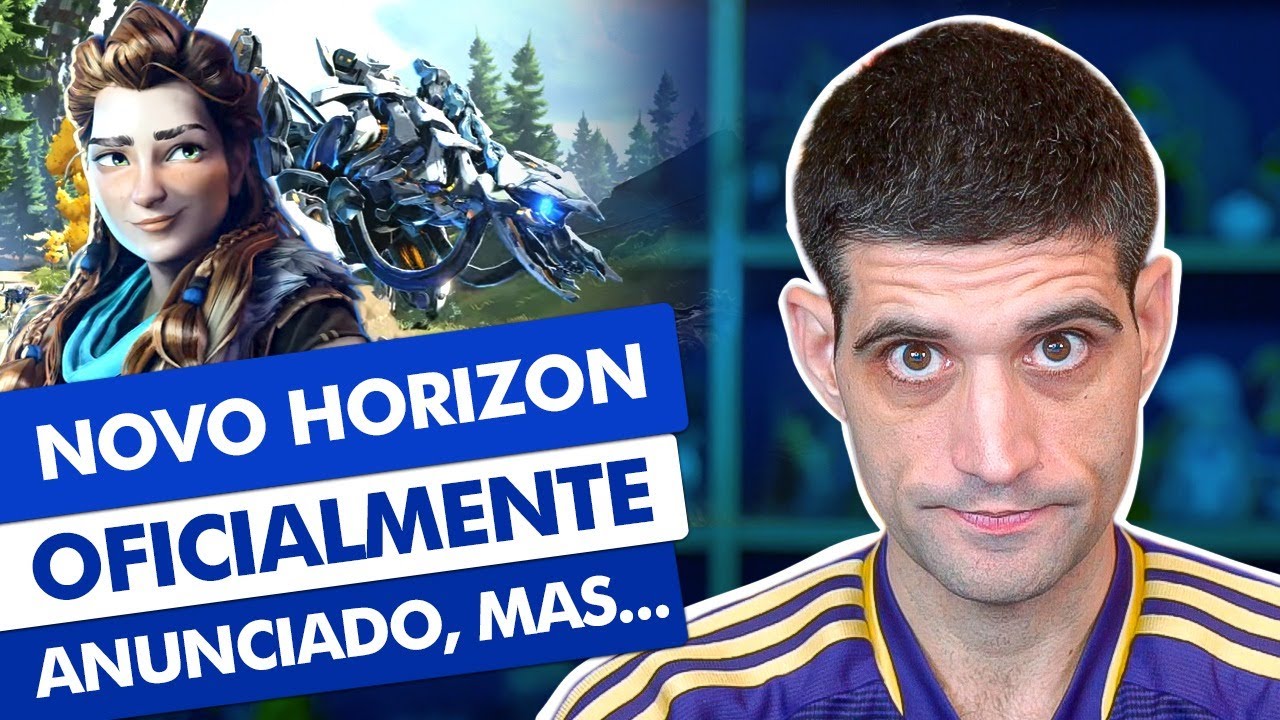 NOVO Horizon oficialmente ANUNCIADO, mas...