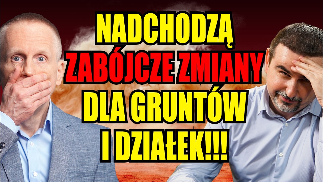 Twoja działka STRACI 10x na wartości i NIE wybudujesz domu, tam gdzie chcesz! Krzysztof Derdzikowski
