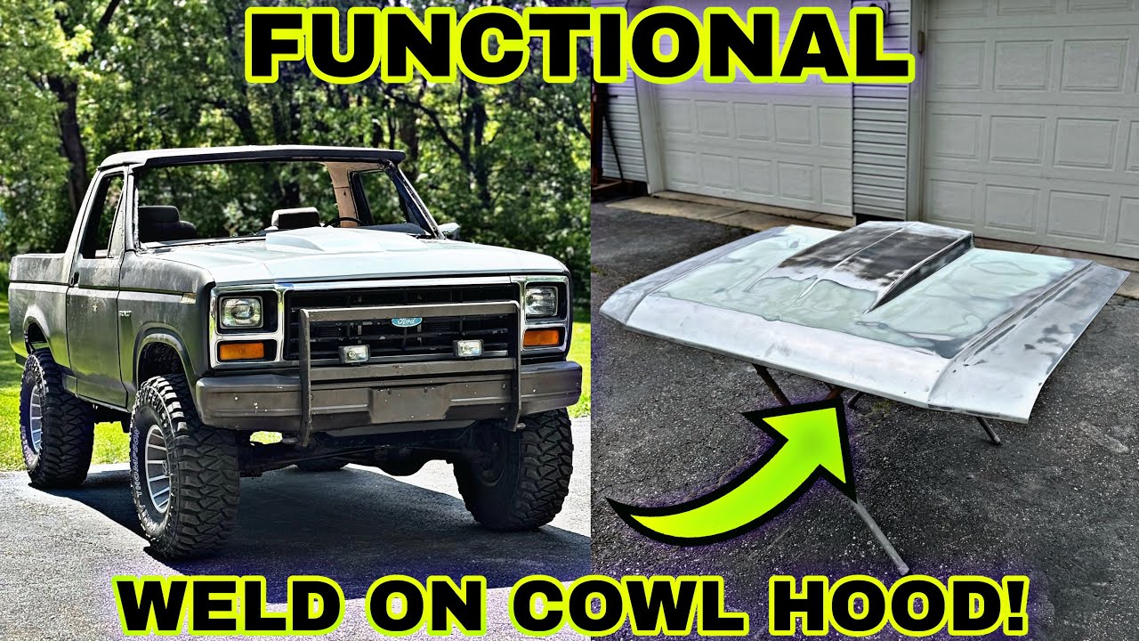 Making a Functional COWL INDUCTION HOOD! 82 Bronco Weld on Cowl Scoop