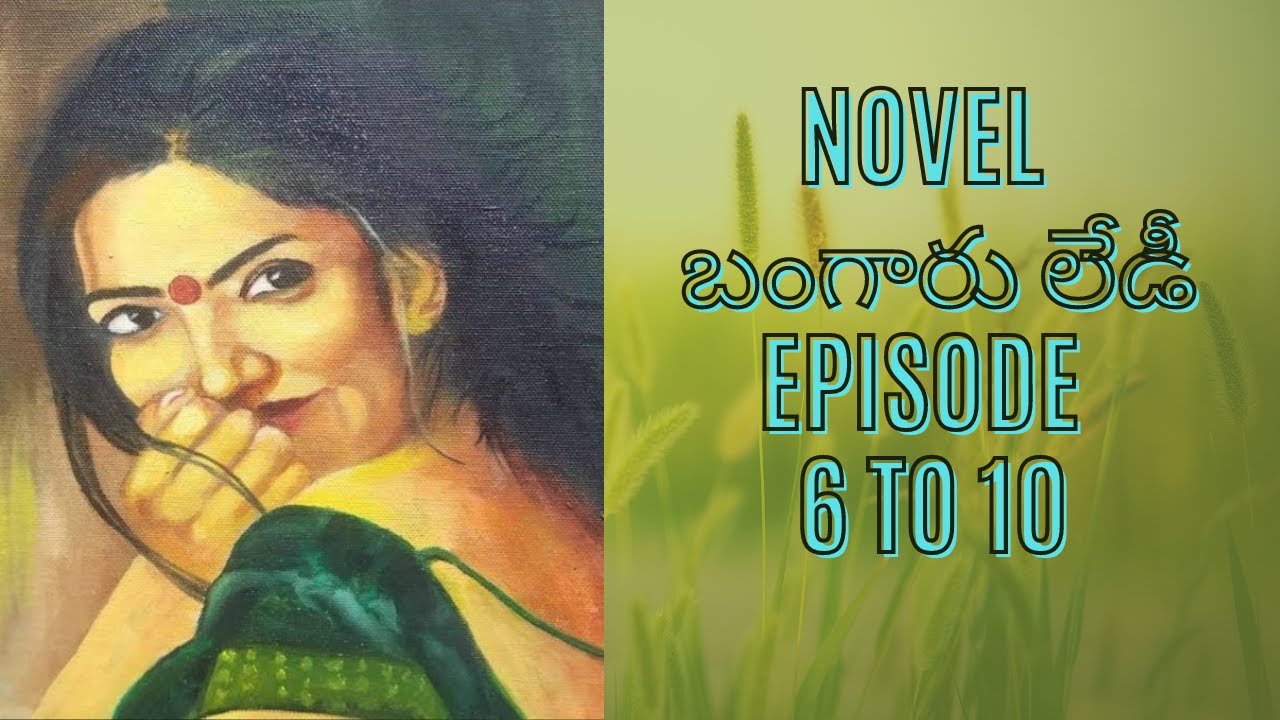 Bangaru Lady 6 To 10 Episodes | Audio Telugu Stories YouTube | Telugu Kathalu @siritelugustories
