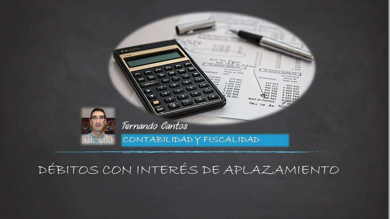 Débitos con interés de aplazamiento