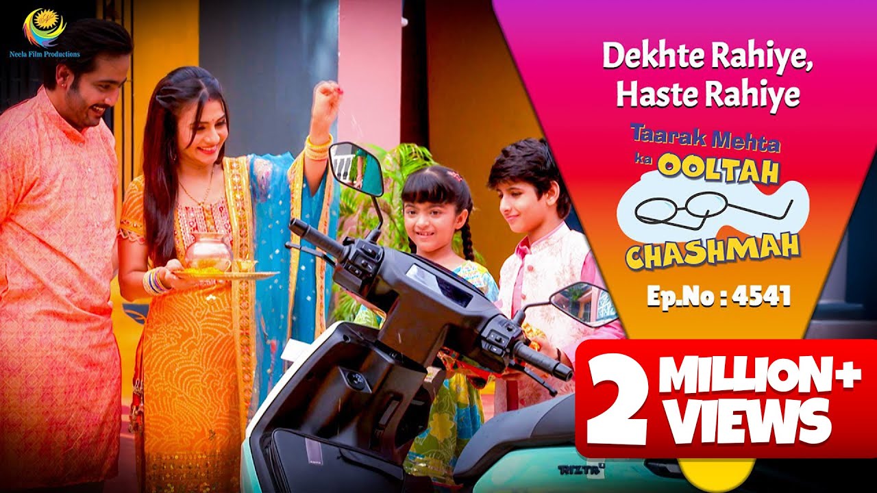 NEW! Ep 4541 - Akhir Kya hoga Binjola Family Ke Scooter Ka Naam?! | Taarak Mehta ka Ooltah  Chashmah