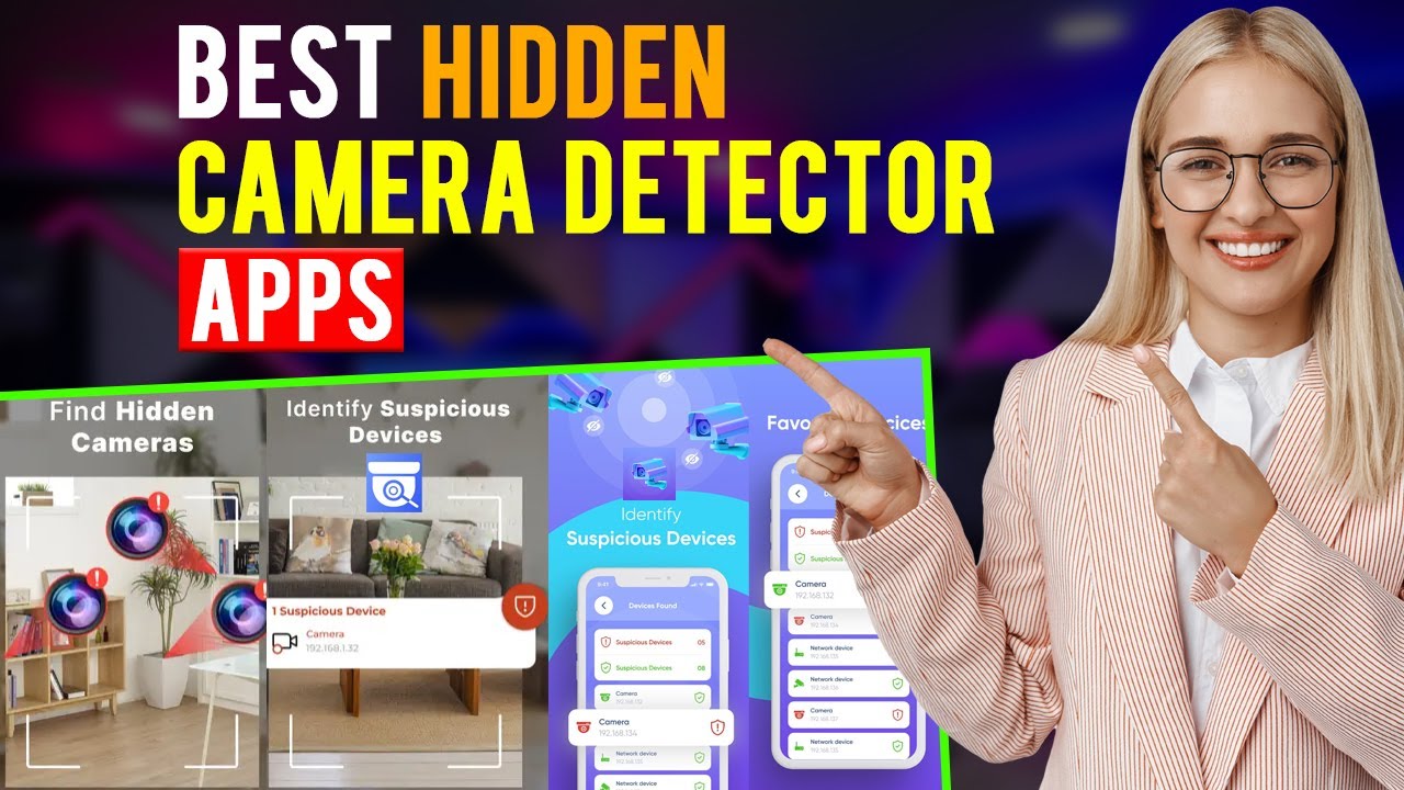 Best Hidden Camera Detector Apps:  iPhone & Android (Which is the Best Hidden Camera Detector App?)
